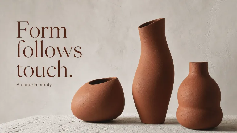Form follows touch. A material study
